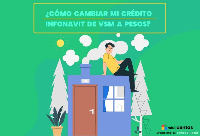 C Mo Cambiar Mi Cr Dito Infonavit De Vsm A Pesos Miskuentas