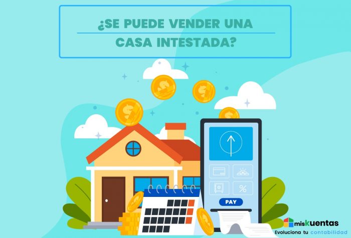 Se Puede Vender Una Casa Intestada Miskuentas Miskuentas