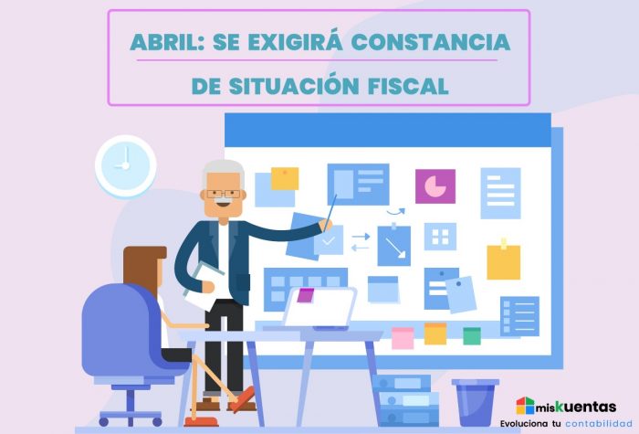 Abril Se ExigirÁ Constancia De SituaciÓn Fiscal Miskuentas Miskuentas