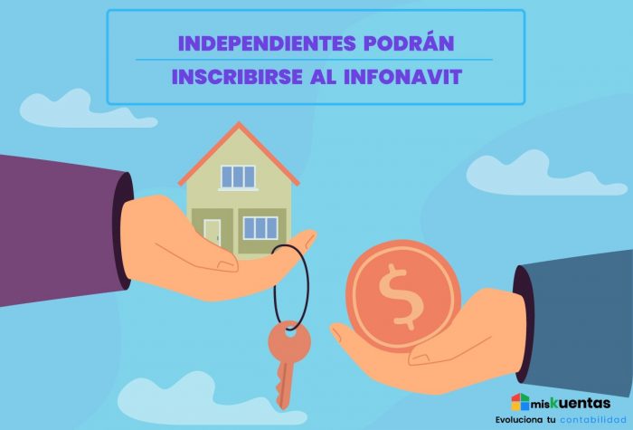 INDEPENDIENTES PODRÁN INSCRIBIRSE AL INFONAVIT | MisKuentas : MisKuentas